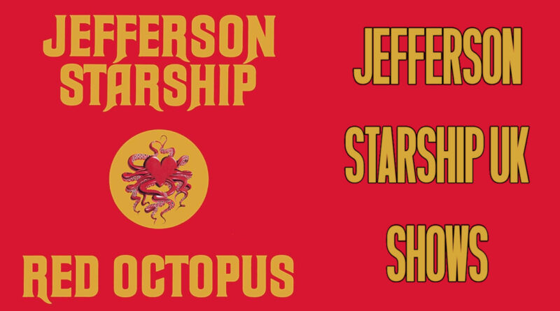 Jefferson Starship UK Shows