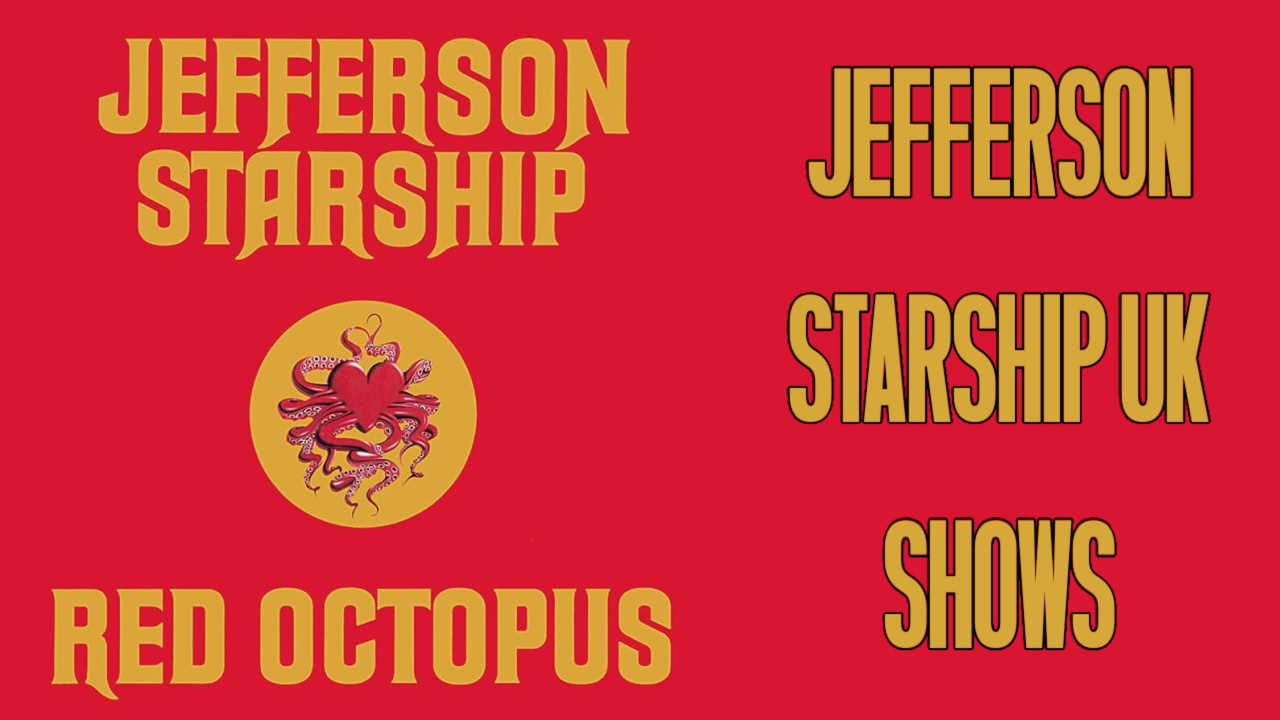 Jefferson Starship UK Shows