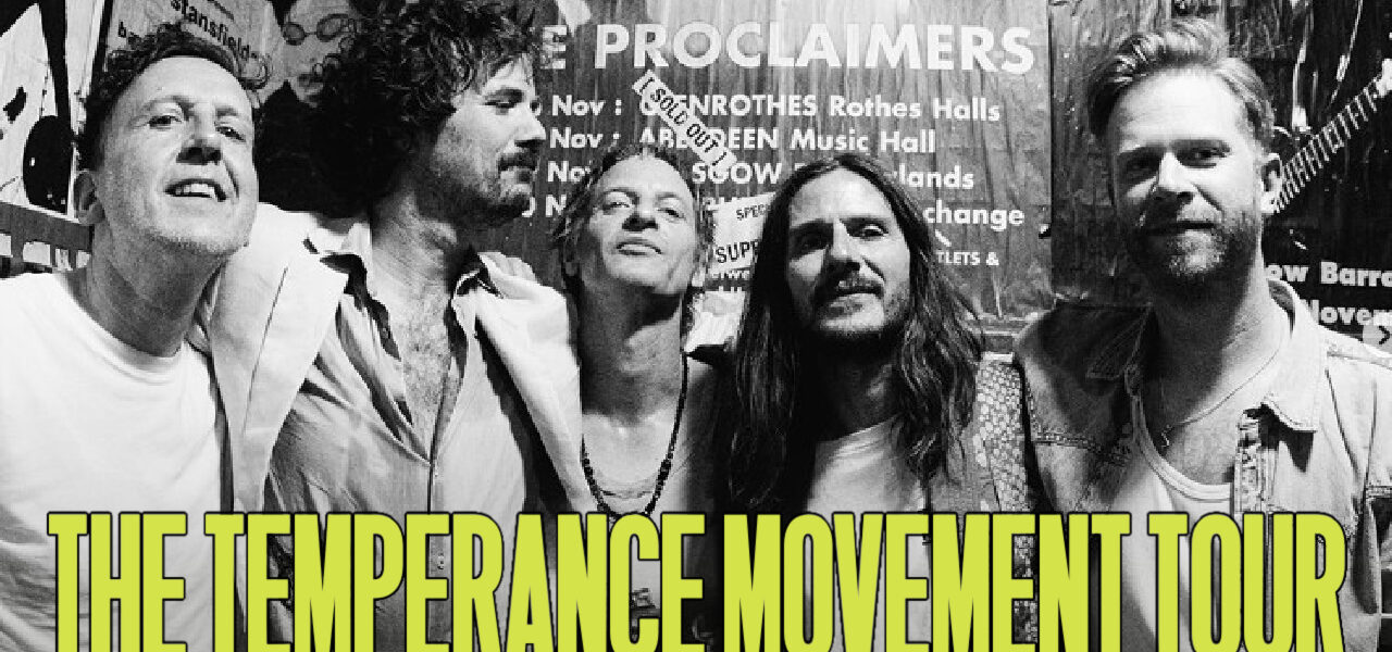 The Temperance Movement Tour