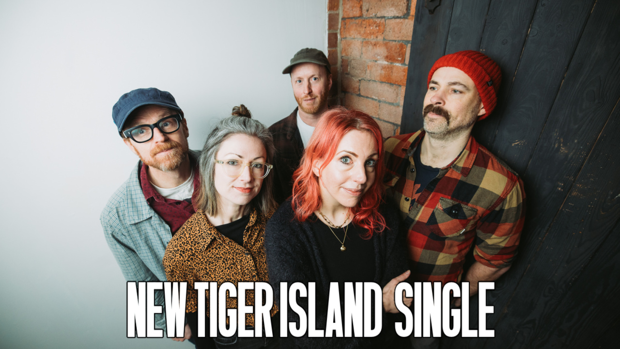 Tiger Island New Single