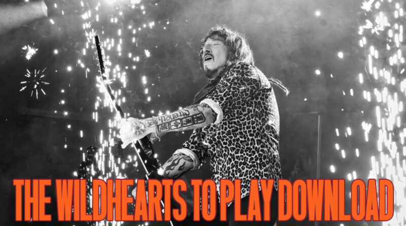 The Wildhearts to play Download