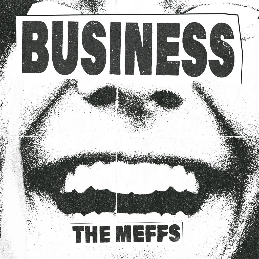 The Meffs Business Album Review