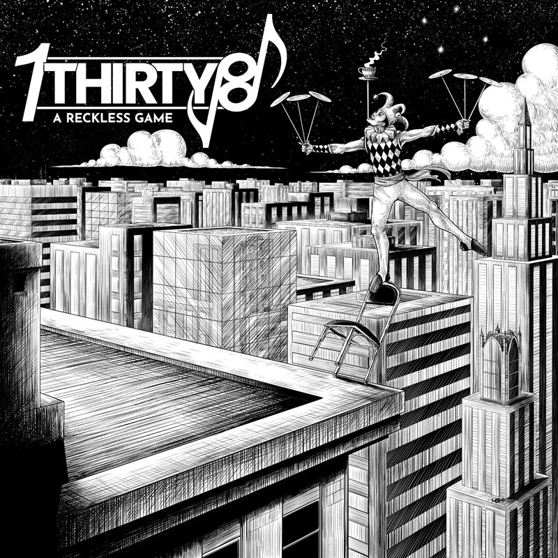 1THIRTY8 A Reckless Game album cover
