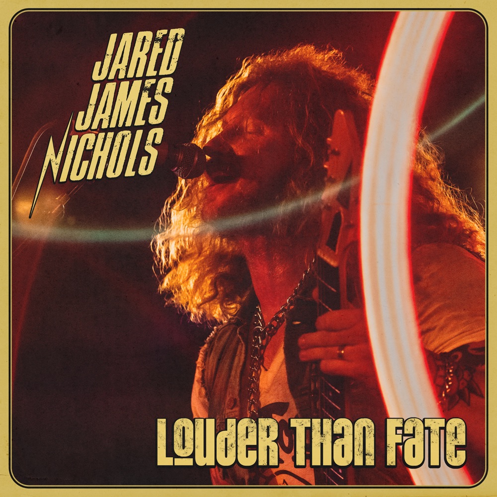 Jared James Nichols Louder Than Fate album cover