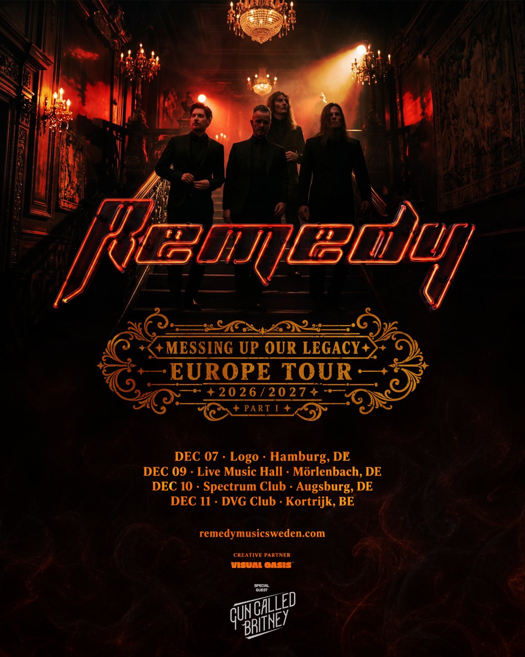 Remedy Messing Up Our Legacy Europe Tour 2026/2027 Part I poster with Gun Called Britney