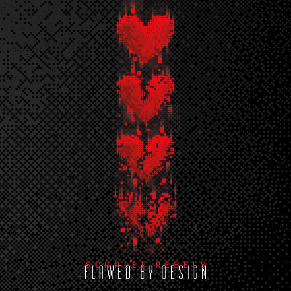 Scarlet Rebels Flawed By Design album cover